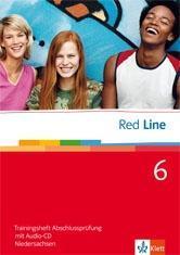 Red Line 6. Trainingsheft Abschlussprüfung mit Audio-CD. Niedersachsen