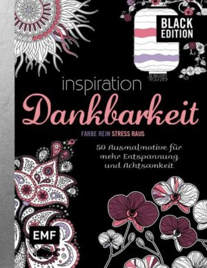 Black Edition: Inspiration Dankbarkeit