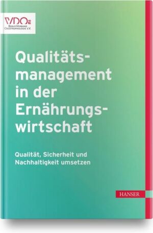 Qualitätsmanagement in der Ernährungswirtschaft