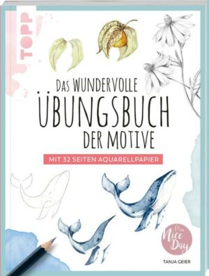 Das wundervolle Übungsbuch der Motive