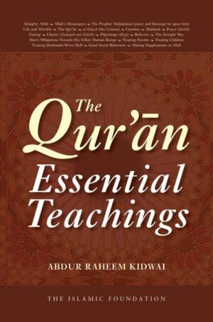 The Qur'an: Essential Teachings