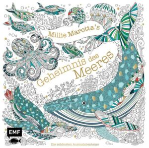 Millie Marotta's Geheimnis des Meeres – Die schönsten Ausmalabenteuer