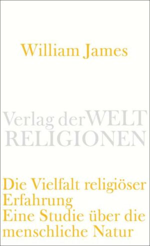 Die Vielfalt religiöser Erfahrung