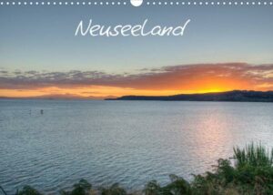 Neuseeland (Wandkalender 2023 DIN A3 quer)