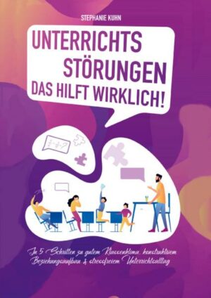 Unterrichtsstörungen - Das hilft wirklich