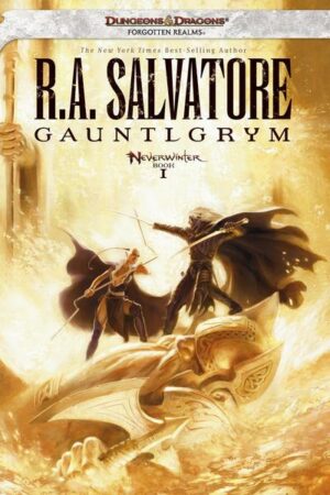 Neverwinter 01. Gauntlgrym