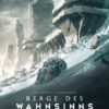 Berge des Wahnsinns – Teil 1