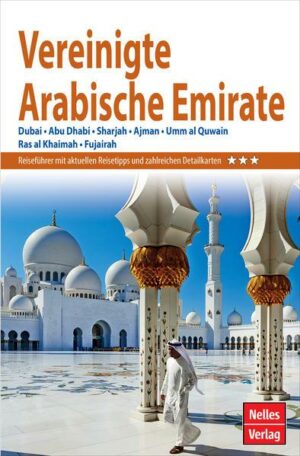 Nelles Guide Reiseführer Vereinigte Arabische Emirate