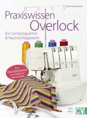 Praxiswissen Overlock