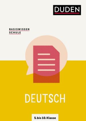 Basiswissen Schule  Deutsch 5. bis 10. Klasse