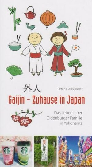 Gaijin - Zuhause in Japan