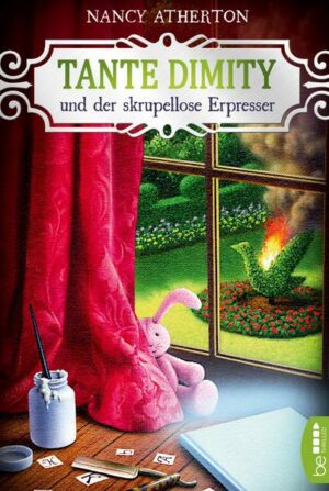 Tante Dimity und der skrupellose Erpresser