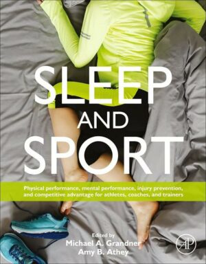 Sleep and Sport: Physical Performance