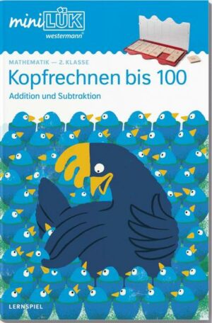 MiniLÜK. 2. Klasse - Mathematik: Kopfrechnen 100 (Überarbeitung)