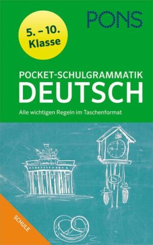 PONS Pocket-Schulgrammatik Deutsch.  5.-10. Klasse
