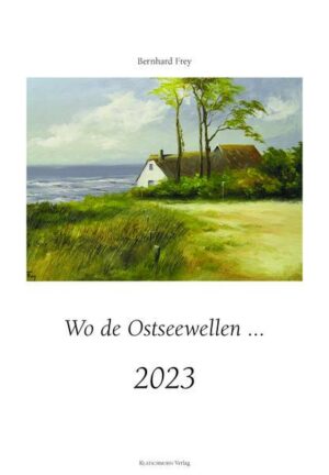 Wo de Ostseewellen ... 2023