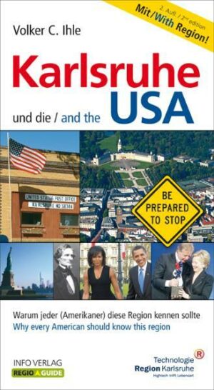 Karlsruhe und die USA /Karlsruhe and the USA