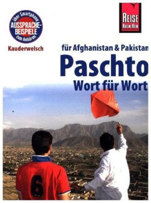 Reise Know-How Sprachführer Paschto für Afghanistan und Pakistan - Wort für Wort