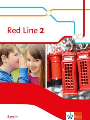 Red Line 2. Schülerbuch (Hardcover) Klasse 6. Ausgabe Bayern ab 2017