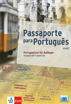 Passaporte para Português (A1/A2). Kursbuch + 2 Audio-CDs