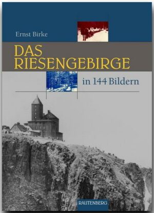 Das Riesengebirge in 144 Bildern