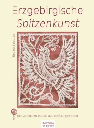 Erzgebirgische Spitzenkunst