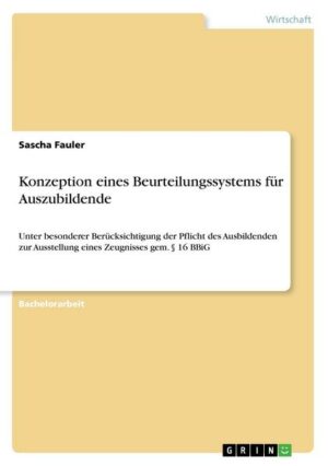 Konzeption eines Beurteilungssystems für Auszubildende