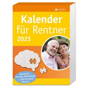 Kalender für Rentner 2023 - Denksport für jeden Tag