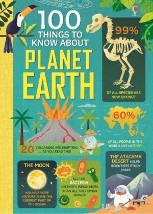 100 Things to Know About Planet Earth