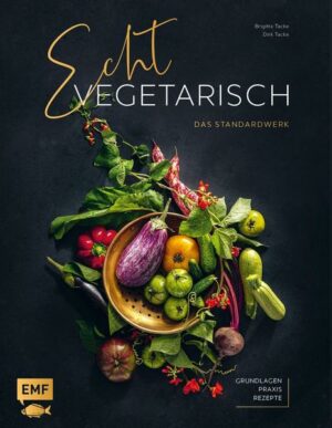 Echt vegetarisch – Das Standardwerk