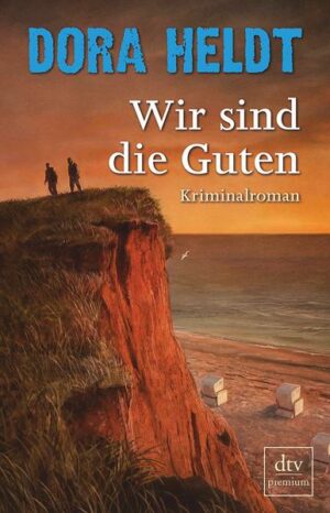 Wir Sind Die Guten / Karl Sönnigsen Bd.2