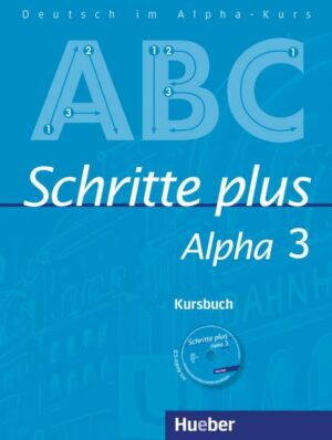 Schritte plus Alpha 3.  Kursbuch mit Audio-CD