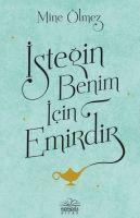 Istegin Benim Icin Emirdir