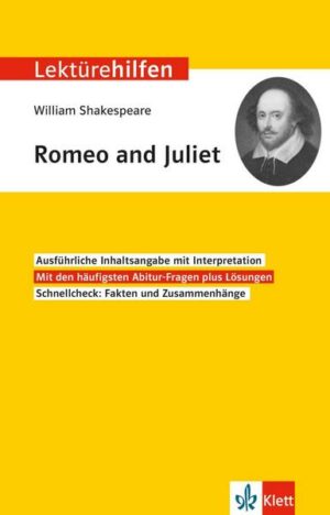Lektürehilfen William Shakespeare 'Romeo and Juliet'