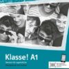 Klasse! A1. Übungsbuch mit Audios