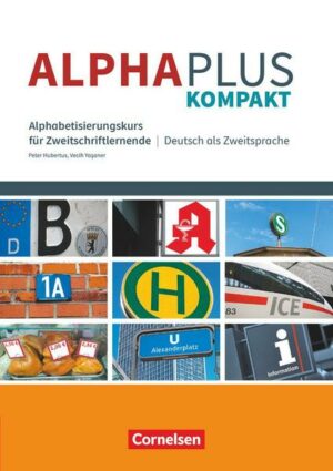 Alpha plus - Kompakt. Kompaktkurs mit Übungsheft