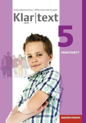 Klartext 5. Arbeitsheft. Differenzierende. Baden-Württemberg