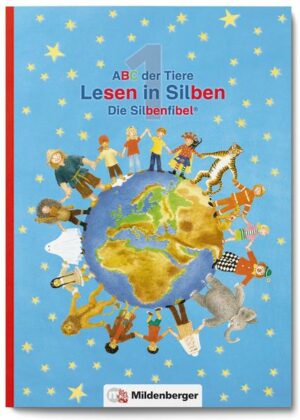 ABC der Tiere 1 - Lesen in Silben (Die Silbenfibel®). Ausgabe Bayern