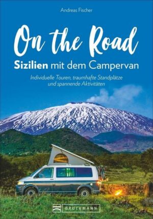 On the Road – Sizilien mit dem Campervan