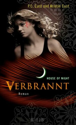 House of Night 07: Verbrannt