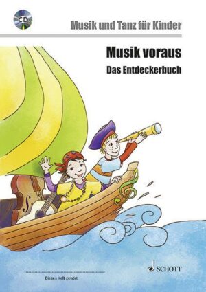 Musik voraus - Das Entdeckerbuch