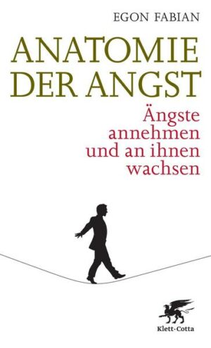 Anatomie der Angst