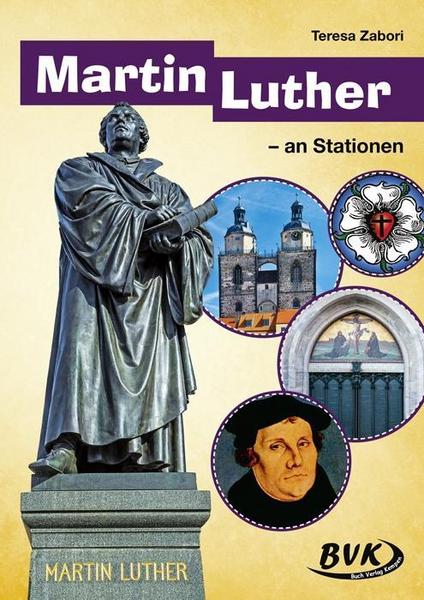 Martin Luther an Stationen