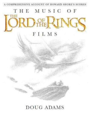 The Music of the Lord of the Rings Films
