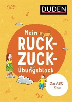 Mein Ruckzuck-Übungsblock Das Abc 1. Klasse