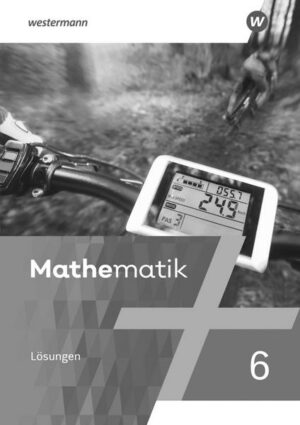 Mathematik 6. Lösungen