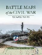 Battle Maps of the Civil War: The Eastern Theater