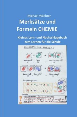Chemie Grundwissen / Merksätze und Formeln CHEMIE