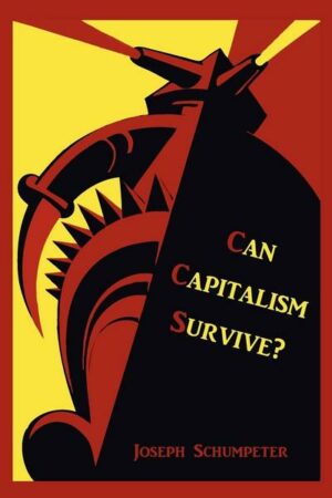 Can Capitalism Survive?