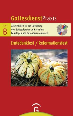 Erntedankfest / Reformationsfest